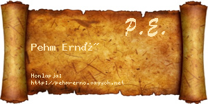Pehm Ernő névjegykártya